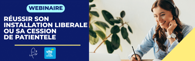 Réussir son installation en libéral ou sa cession de patientèle